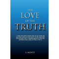 The Love of the truth: The Great Deception has begun. Are you ready? The drift into deception is easy... comfortable... maybe even popular. "