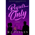 Regrets Only