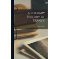 A Literary History of France