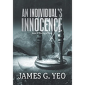 An Individual's Innocence Book II: The Fog of Time