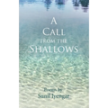 A Call from the Shallows