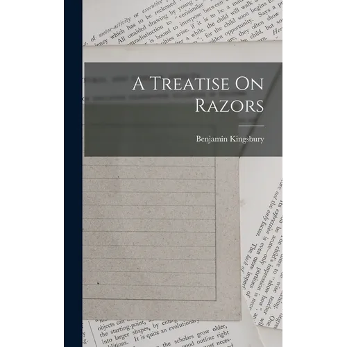 A Treatise On Razors
