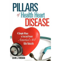 Pillars of Health Heart Disease