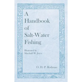 A Handbook of Salt-Water Fishing - Illustrated by Marshall W. Joyce