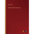 A Model for Men of Business