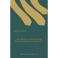 God, Israel, and the Gentiles: Rhetoric and Situation in Romans 9-11