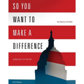 So You Want to Make a Difference