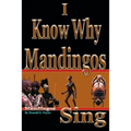 I Know Why Mandingos Sing: the real reason why blacks in America are so deadly to each other