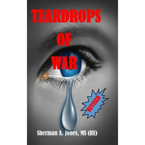 Teardrops of War (Revised)
