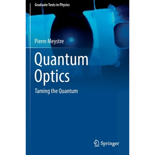 Quantum Optics: Taming the Quantum
