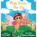 Miss Buzzz, the Fly