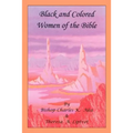 Black and Colored Women of the Bible