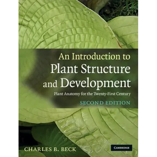 An Introduction to Plant Structure and Development