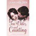 Ten Dates and Counting