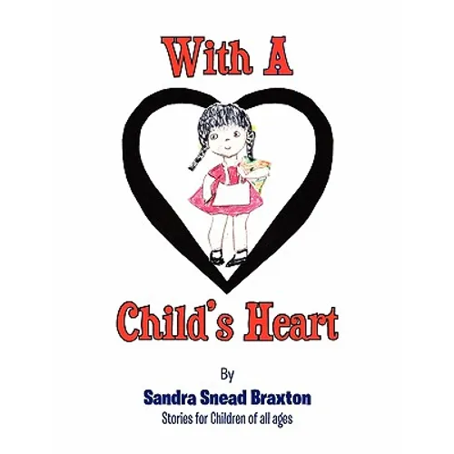 With a Child's Heart