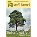 Hadrian's Wall Path: Walking into History: Black& White Version