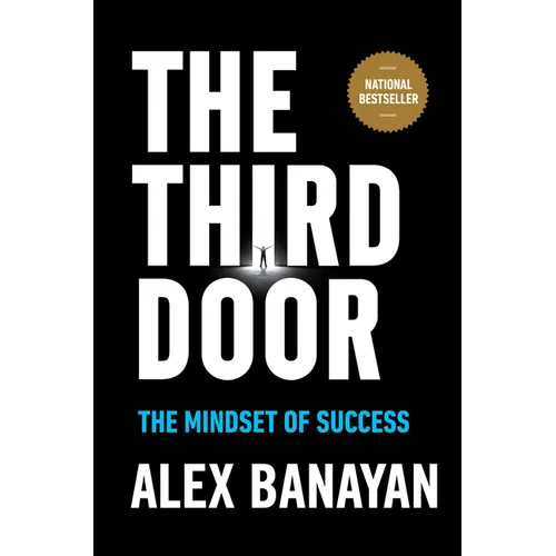 The Third Door: The Mindset of Success