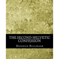 The Second Helvetic Confession
