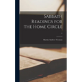 Sabbath Readings for the Home Circle ..