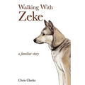Walking With Zeke