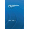 Jesuit Slaveholding in Maryland, 1717-1838