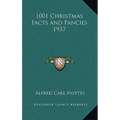 1001 Christmas Facts and Fancies 1937