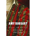 Amy Robsart: A Life and Its End