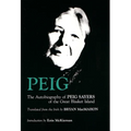 Peig: The Autobiography of Peig Sayers of the Great Blasket Island