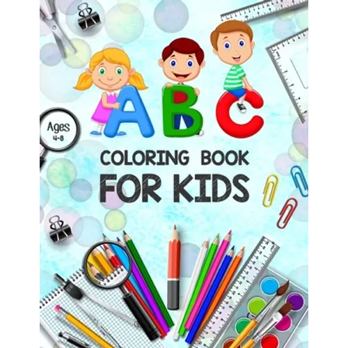 ABC Coloring Book for Kids Ages 4-8: Toddler Painting Books - ABC Letters Book - Educational Coloring Books for Toddlers - Alphabet Coloring Pages - C