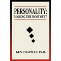 Personality: Making The Most Of It