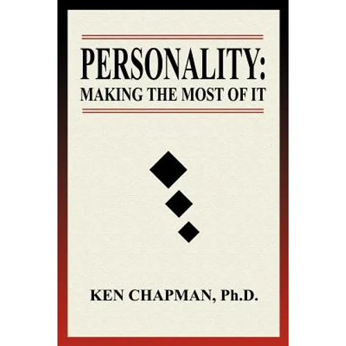 Personality: Making The Most Of It