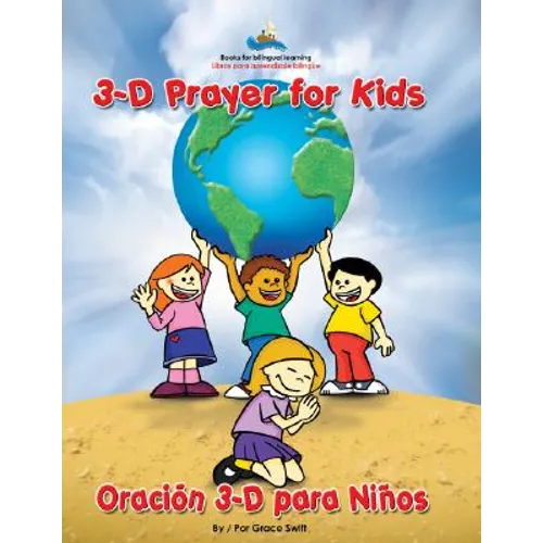 3D Prayer for Kids / Oracion 3-D para Ninos