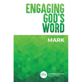 Engaging God's Word: Mark