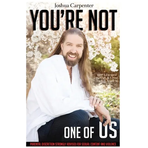 You're Not One Of Us