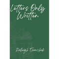 Letters Only Written
