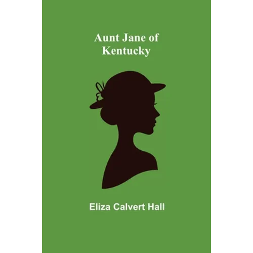 Aunt Jane of Kentucky