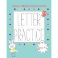 Alphabet Writing Practice for Kids: Letter Practice Actviity Book with Animals A-Z