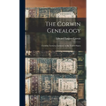 The Corwin Genealogy: (Curwin, Curwen, Corwine) in the United States