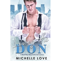 Loving the Don: A Bad Boy Billionaire Romance