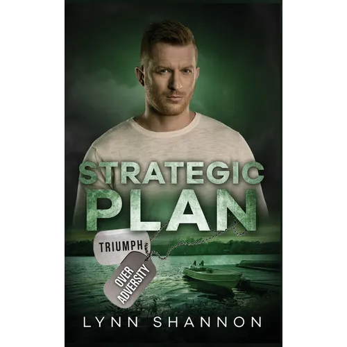 Strategic Plan: A Small-town Christian Romantic Suspense