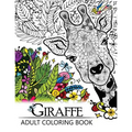 Giraffe Adult Coloring Book: Designs with Henna, Paisley and Mandala Style Patterns Animal Coloring Books
