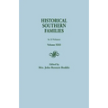 Historical Southern Families. in 23 Volumes. Volume XXII