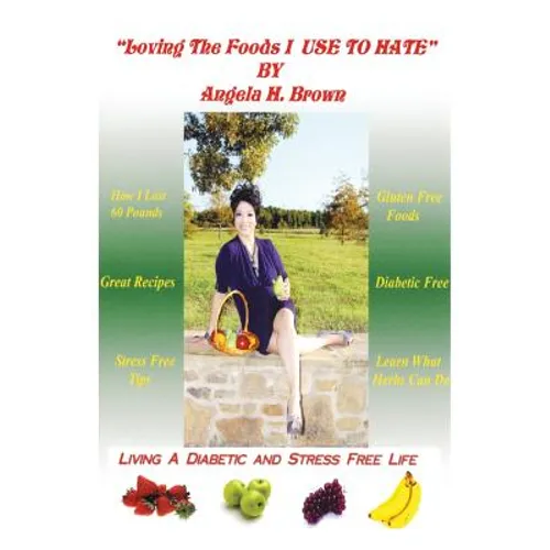 Loving the Foods I Use to Hate / Living a Diabetic Stress Free Life!