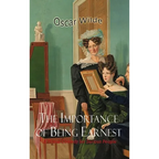 The Importance of Being Earnest - Hardcover