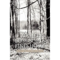 To Help Lost Souls Find Home