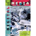 Digital Media: Transformations in Human Communication