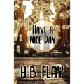 Have a Nice Day