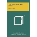 The Witch Of Wall Street: Hetty Green