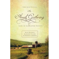 An Amish Gathering: Life in Lancaster County