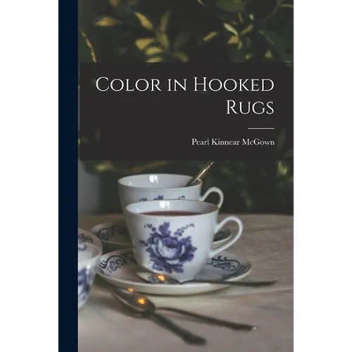 Color in Hooked Rugs